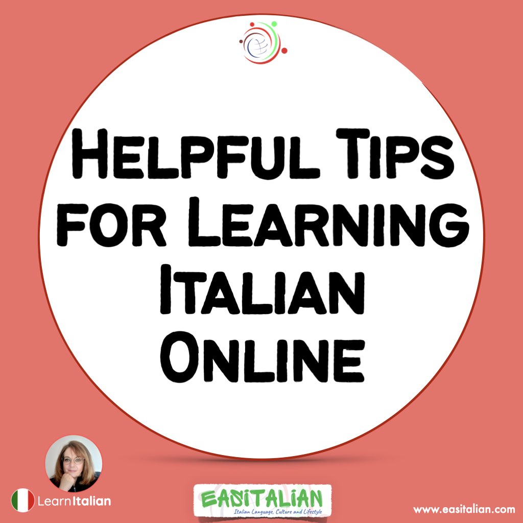 Helpful Tips for Learning Italian Online