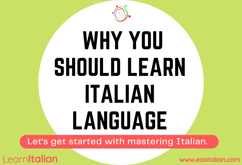 Why you should learn ITALIAN Language