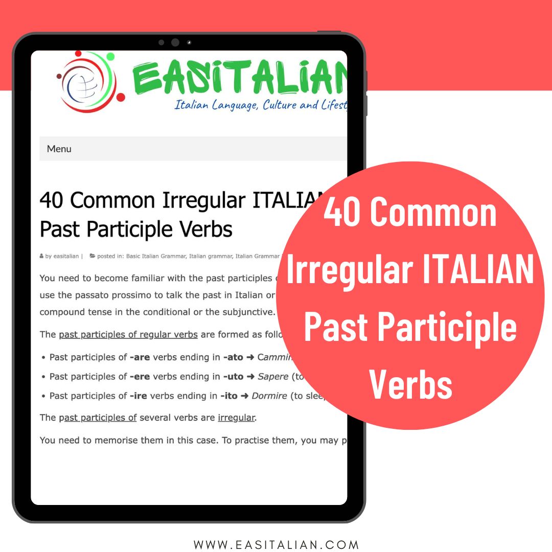 40 Common Irregular ITALIAN Past Participle Verbs