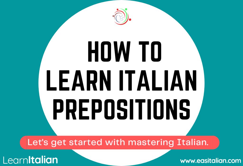 How to learn Italian prepositions